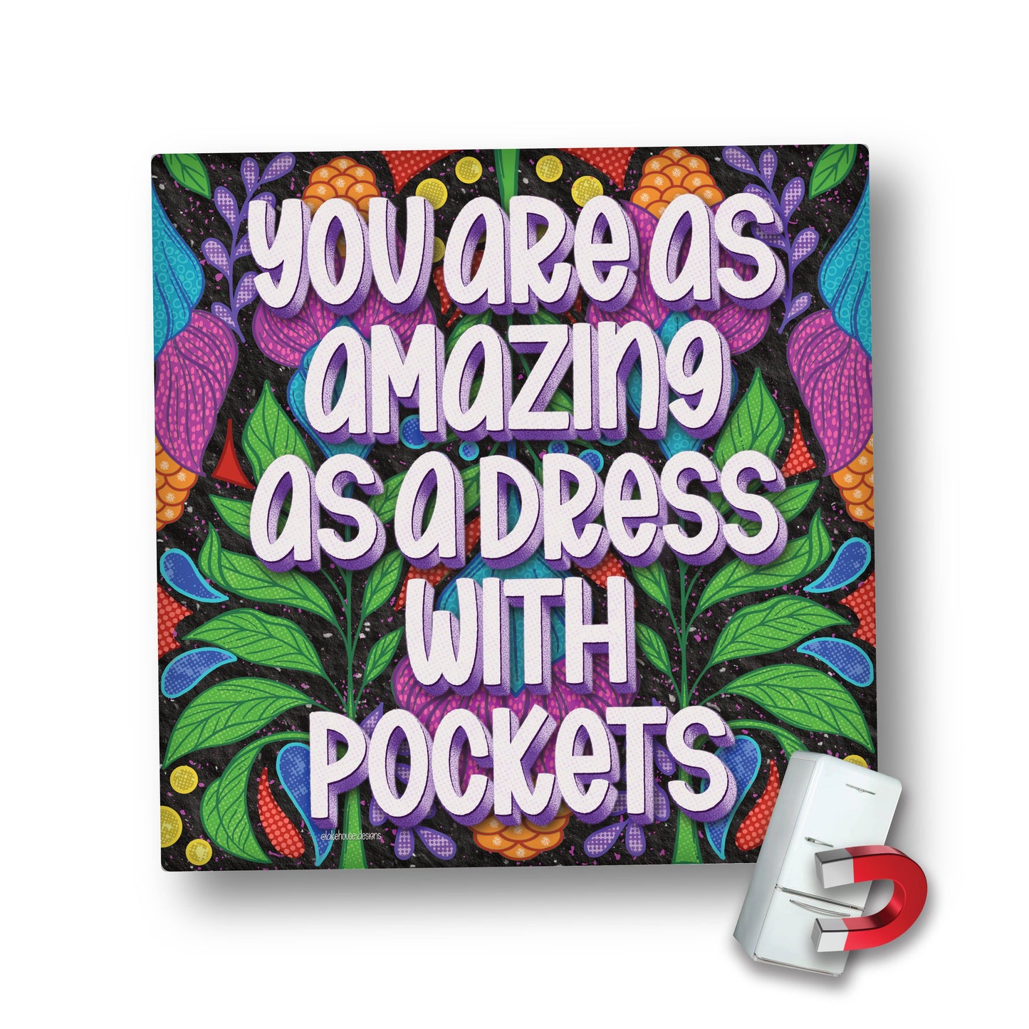 Magnet | You Are As Amazing As  | LHD-MG-121
