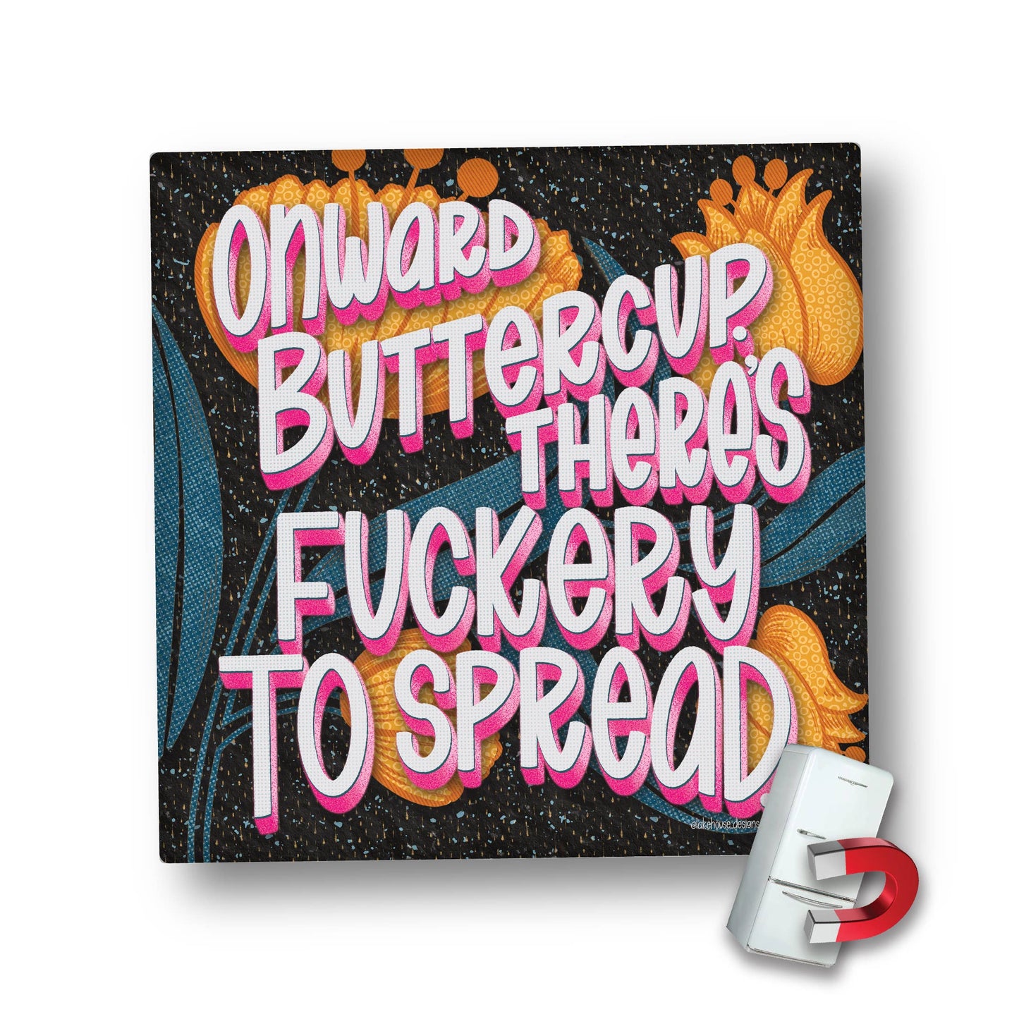 Magnet | Onward Buttercup ... | LHD-MG-117