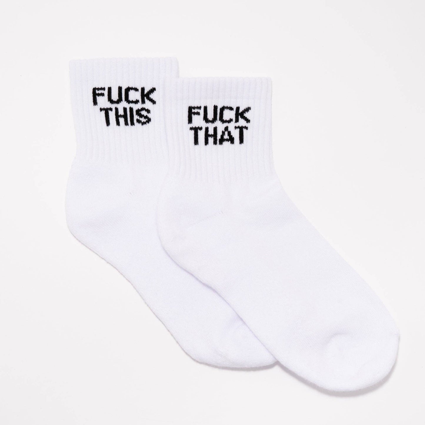Fuck This Fuck That Socks