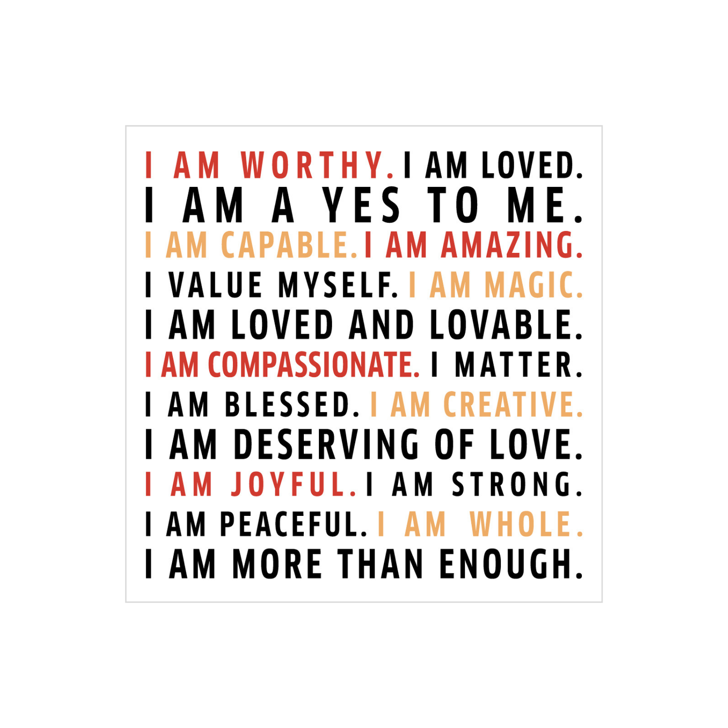 Worthy Affirmation (Magnet)