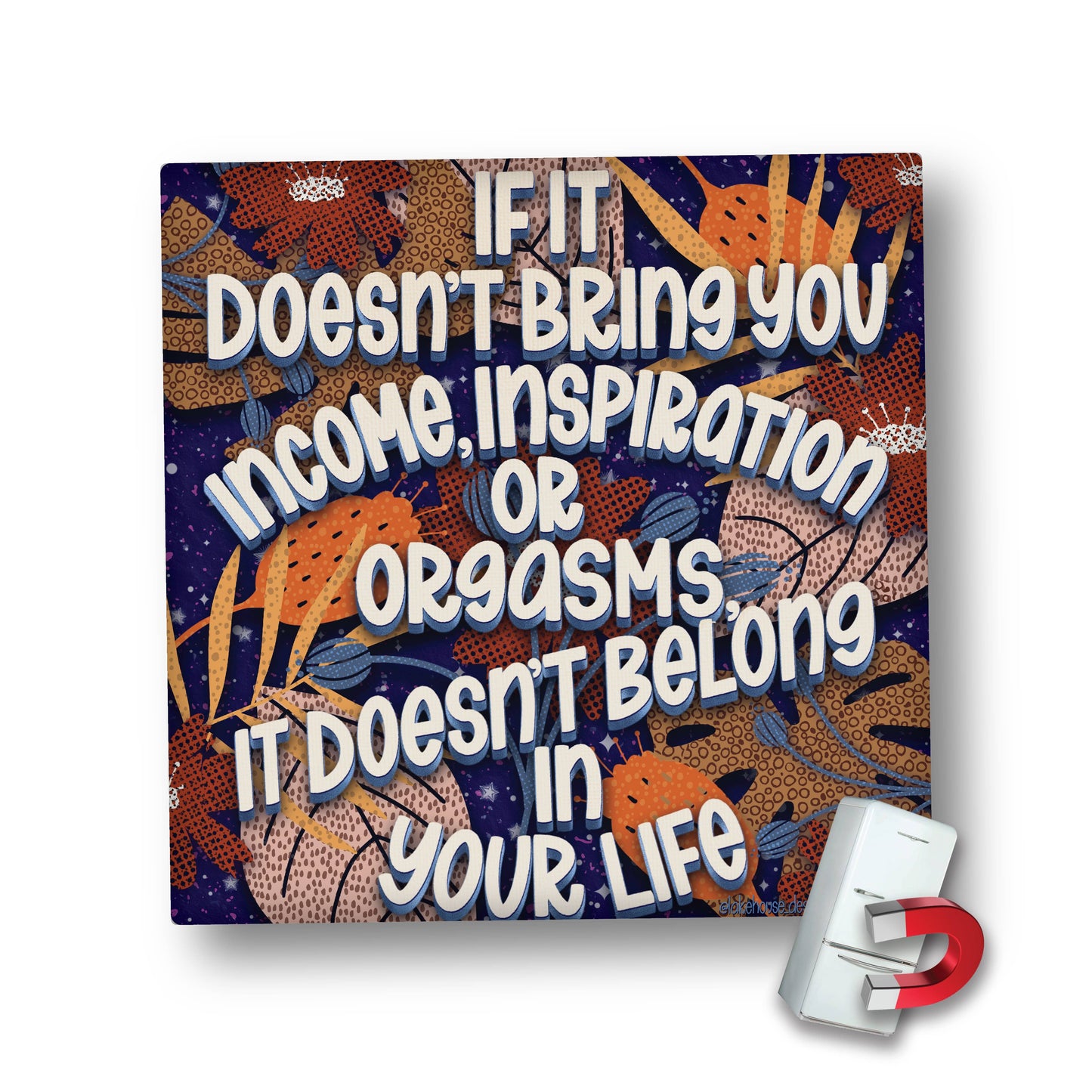 Magnet | If It Doesn't Bring You ... | LHD-MG-133