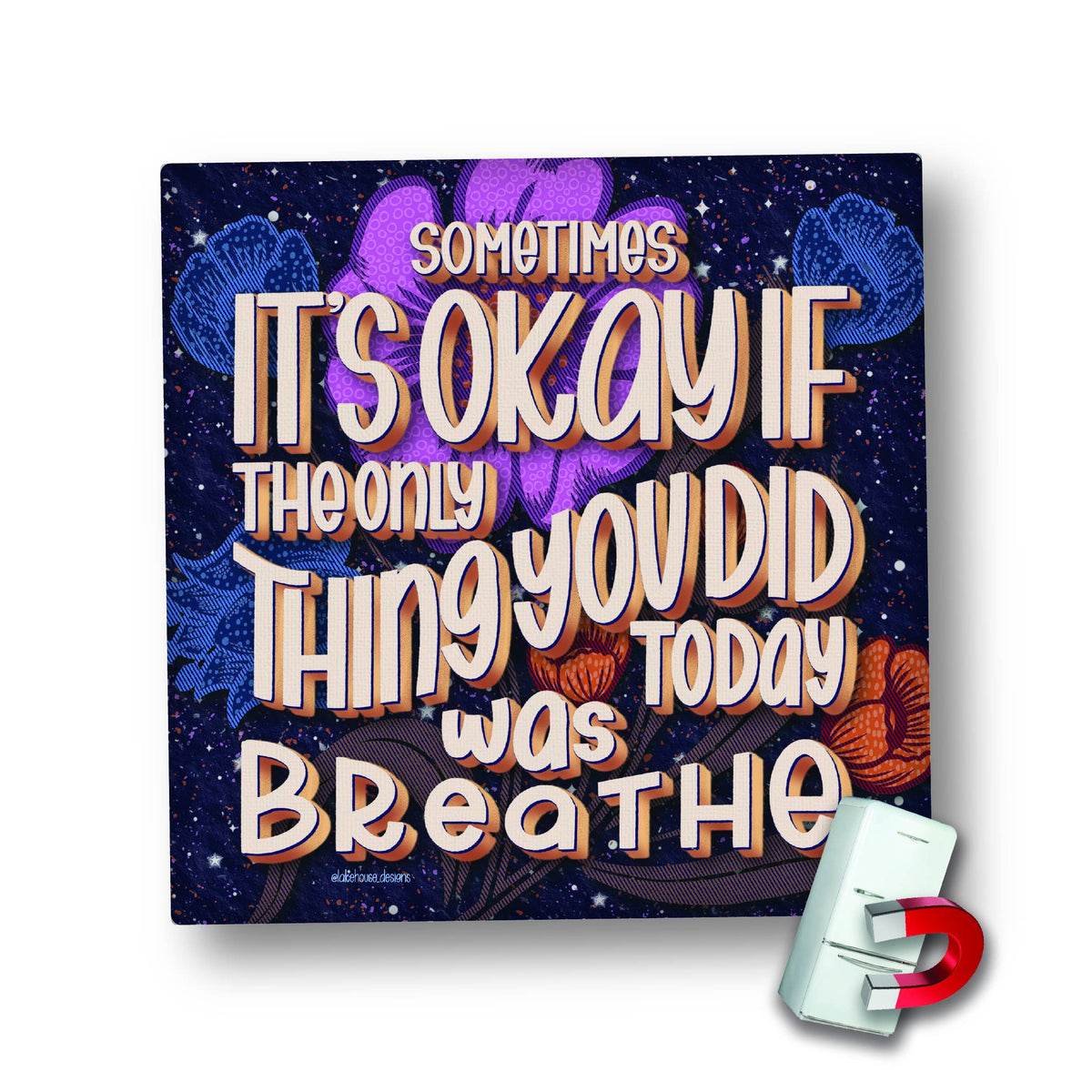 Magnet | Sometimes It's Okay ... |