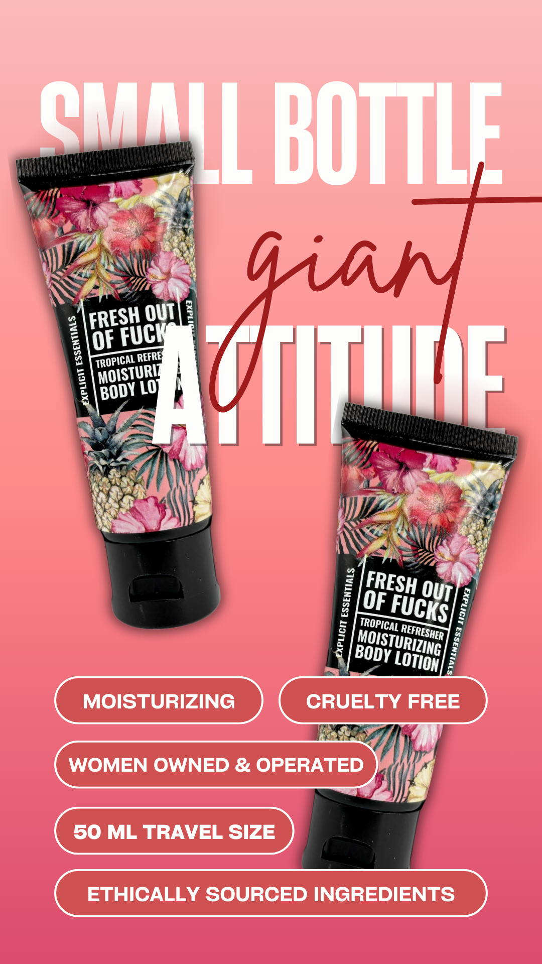 Fresh Outta Fucks Mini Lotion