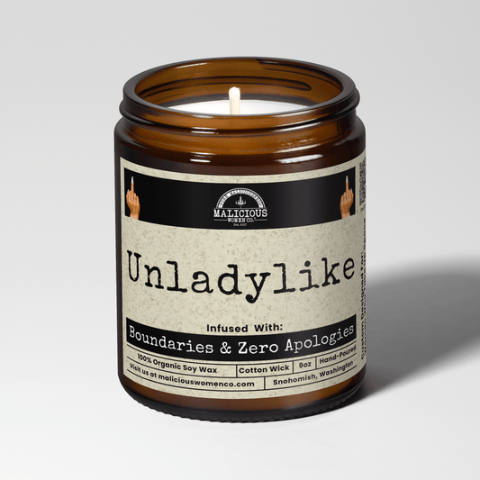 Unladylike | 9oz Political Candle | Malicious Women Co