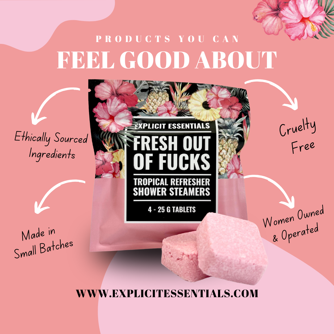 Fresh Outta Fucks Shower Steamers