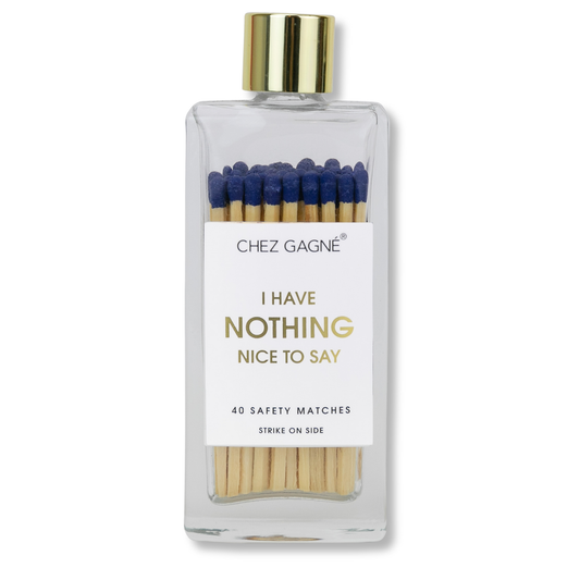 I Have Nothing Nice to Say - Safety Matches - Navy
