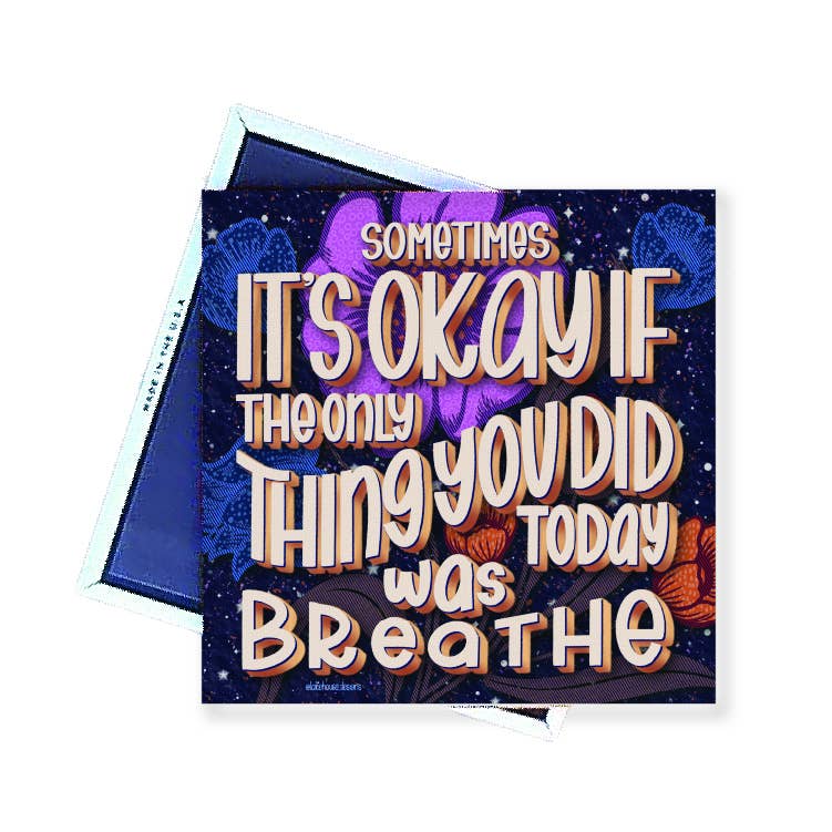 Magnet | Sometimes It's Okay ... |