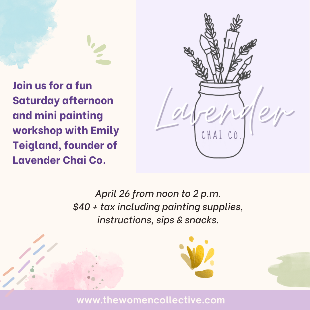 Painting Class with Lavender Chai Co. - April 26