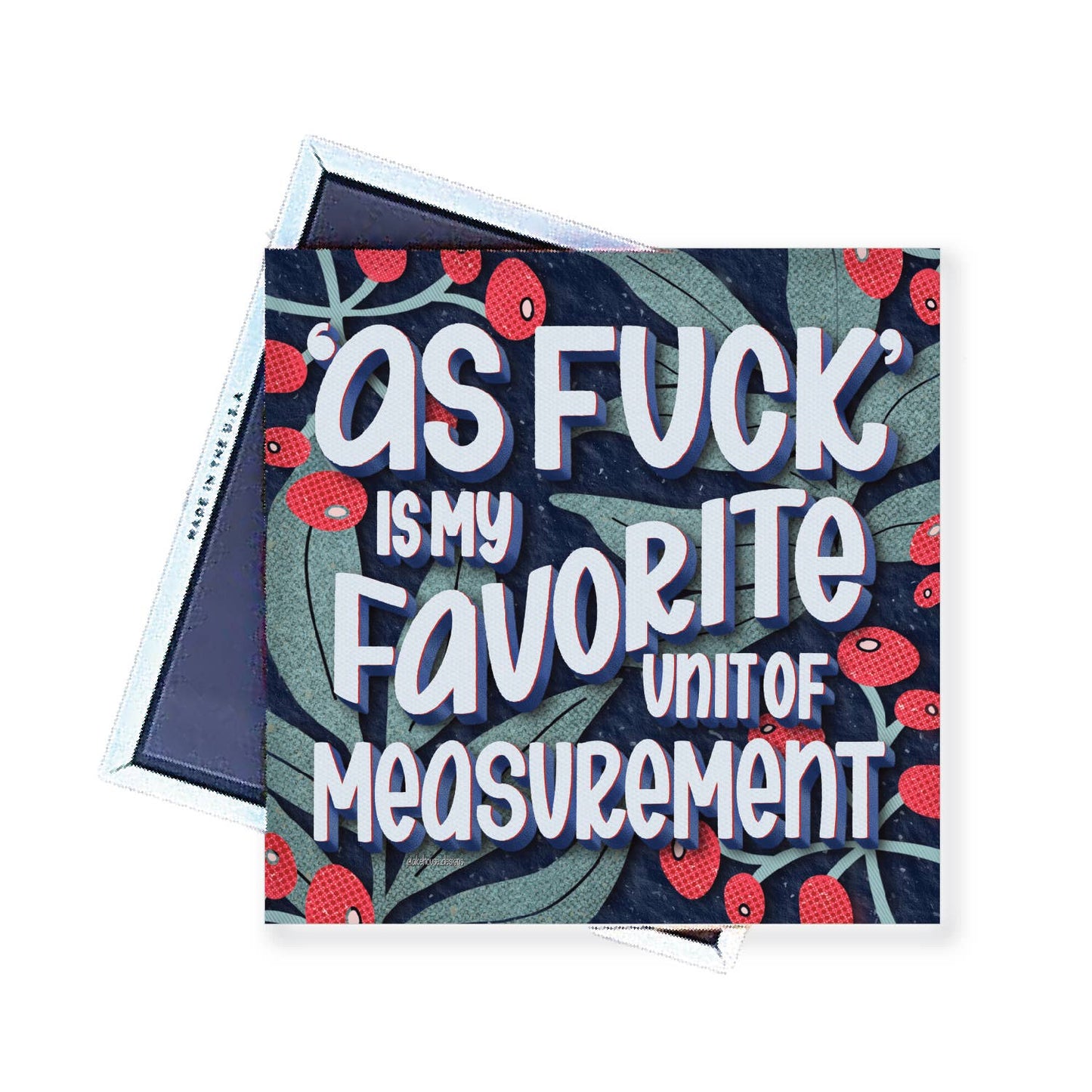 Magnet | As Fuck Is My Favorite | LHD-MG-125