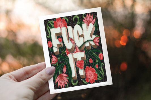 Greeting Card - Fuck It - LHD-GC-106